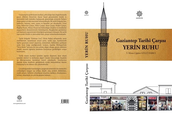 “Gaziantep Tarihi Çarşısı-Yerin Ruhu” kitabı yayımlandı