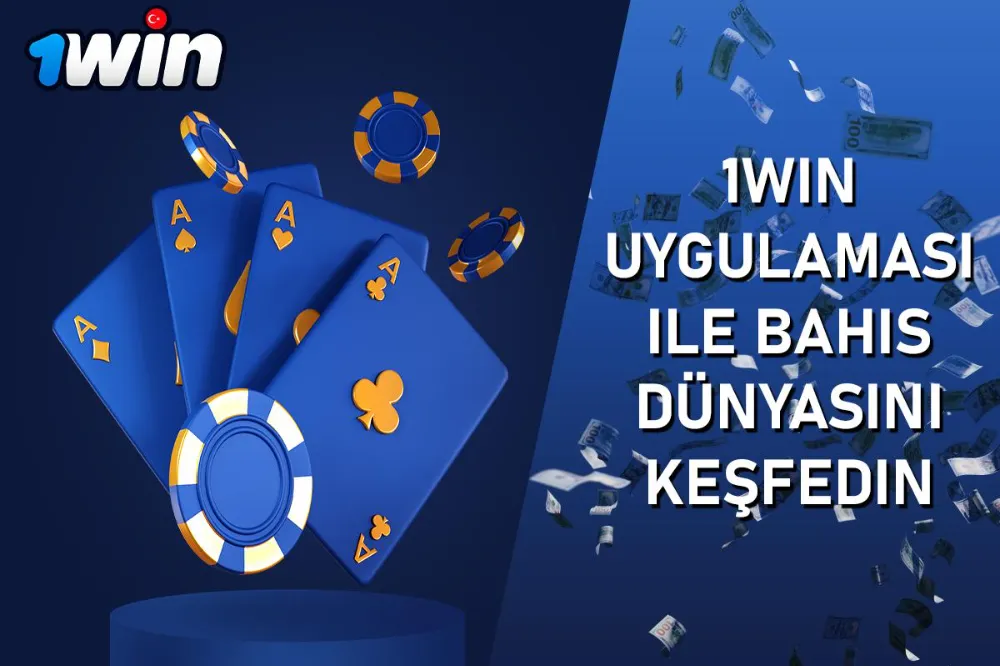 1Win uygulaması ile bahis dünyasını keşfedin