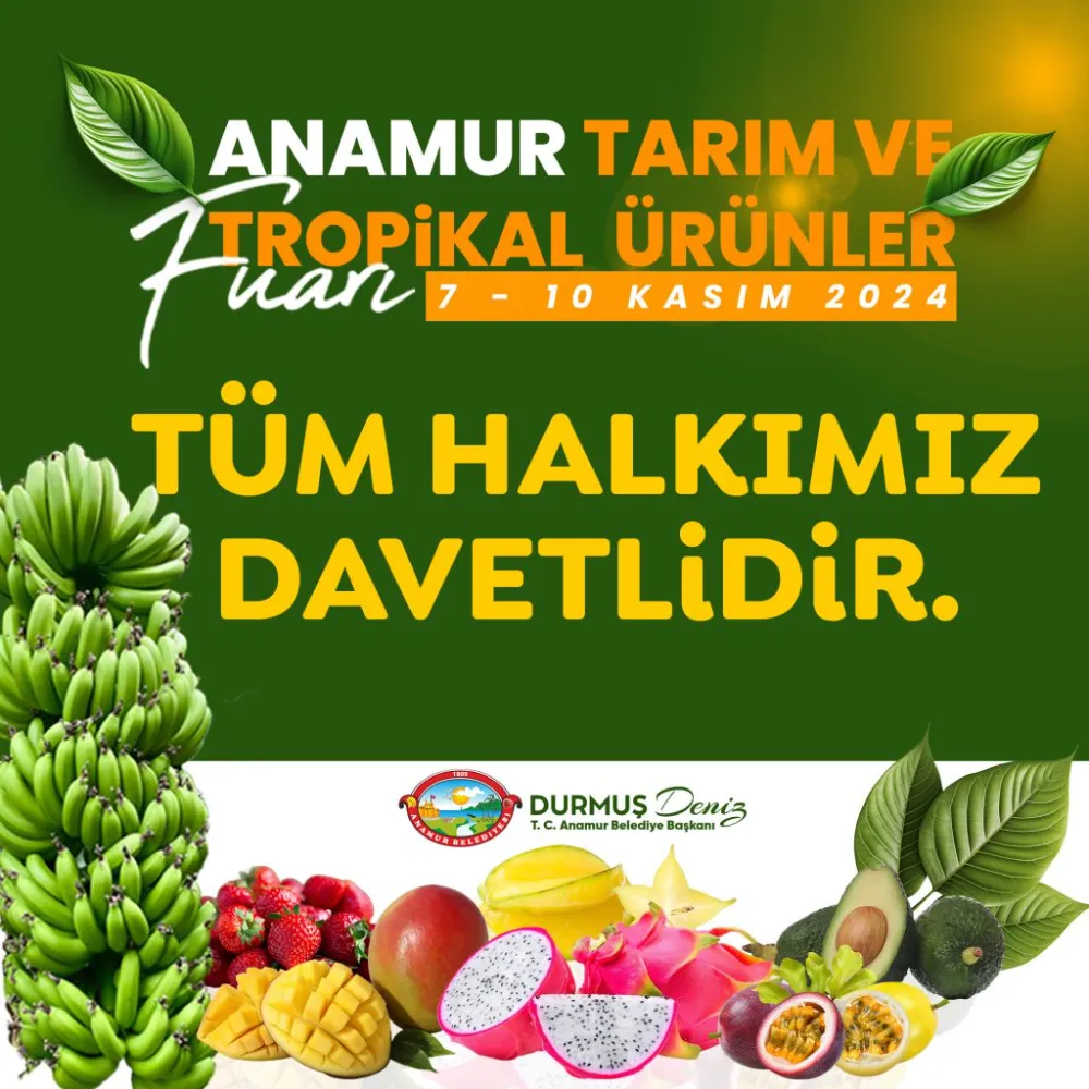 Anamur Tarım ve Tropikal Ürünler Fuarı Başlıyor