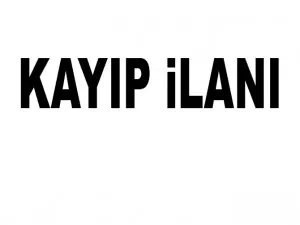 Kayıp İlanı