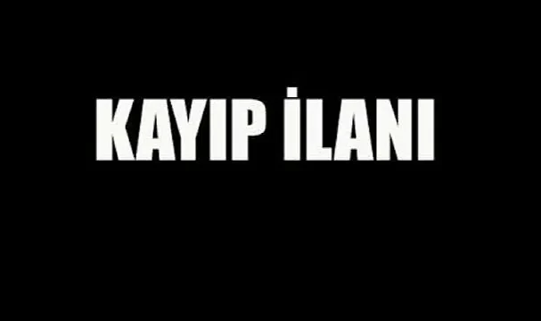 Kayıp İlanı