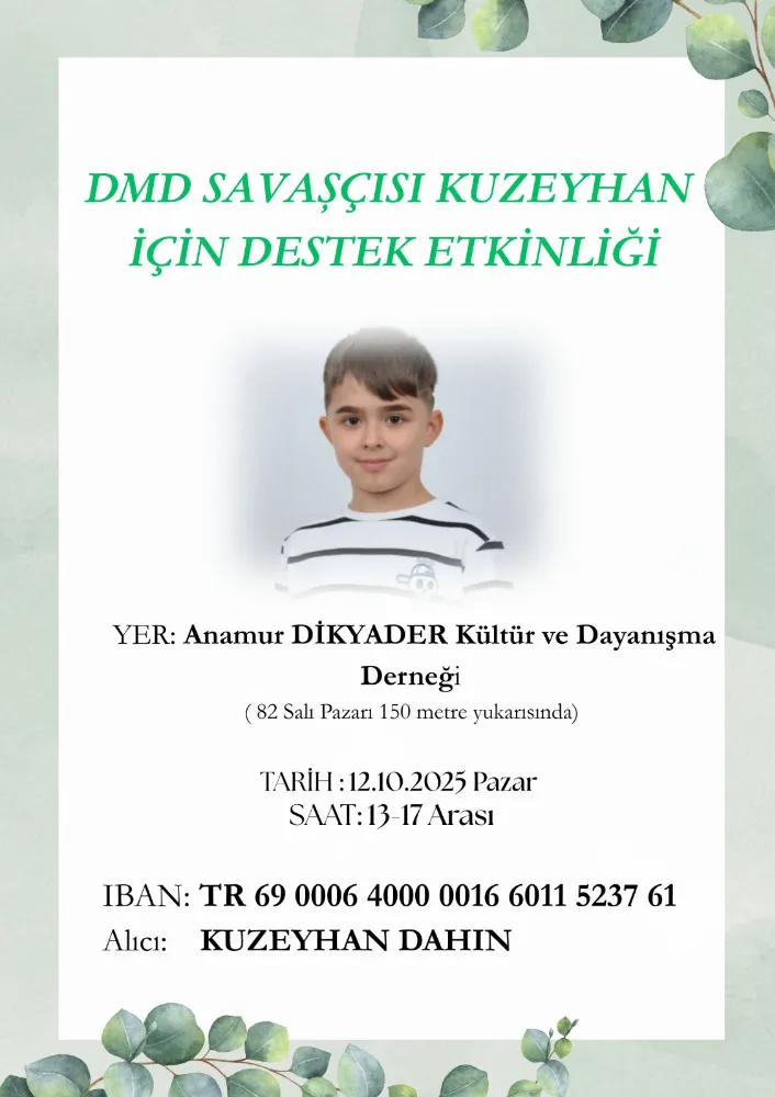 ​DMD Savaşçısı Kuzeyhan İçin DİKYADER de Destek Etkinliği Düzenleniyor