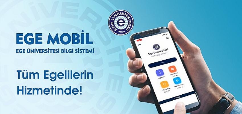 EÜ’de dijitalleşmede yeni adım: “Ege Mobil Bilgi Sistemi”